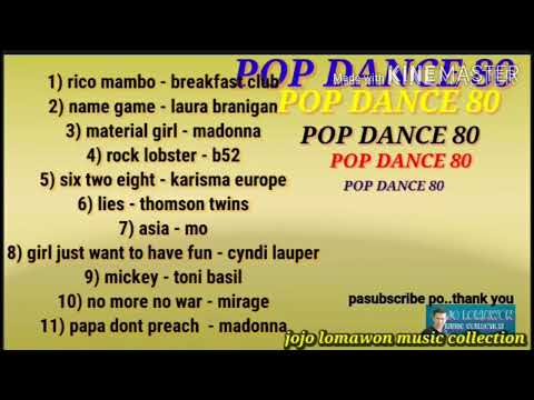 DANCE 80 rico mambo name game material girl rock lobster 628 lies asia papa dont preach