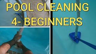 How to Vacuum a Pool: Vacuuming your Pool: Cleaning your Pool for Beginners: Vacuum inground pool