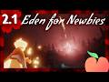 EDEN For Beginners Solo Friendly Pt 1 Going Up Sky Children Of The Light