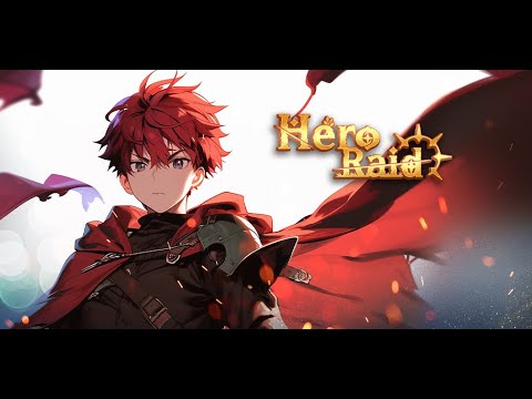 Hero Raid : Idle RPG