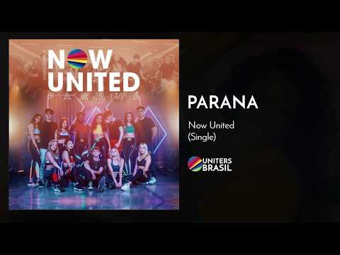 Now United - Parana (Official Audio)