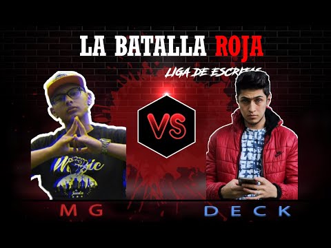 Mg vs Deck - La Batalla Roja vol. 1  [ Batallas Escritas ]