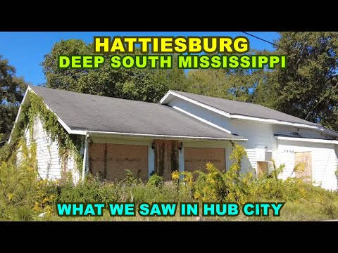 HATTIESBURG: What We Saw In This Deep South MISSISSIPPI Town