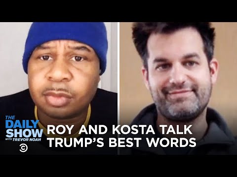 Michael Kosta and Roy Wood Jr. (Michael Kosta and Roy Wood Jr. Play The Trump’s Best Words Bracket | The Daily Show)