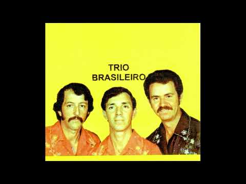 Velha Querida - Trio Brasileiro