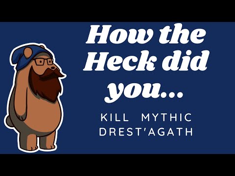 Aerys First Mythic Drest'agath kill...(that i survived)...