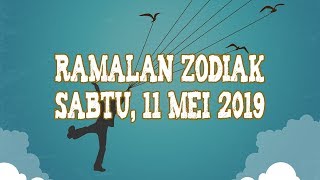 Ramalan Zodiak Sabtu, 11 Mei 2019