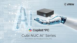 MSI 🖥️ Cubi NUC AI+ 3MG — Full Breakdown