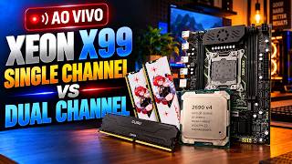 AO VIVO - GANHANDO DESEMPENHO? XEON X99 SINGLE CHANNEL VS DUAL CHANNEL.. #51