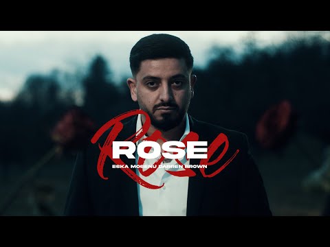 ESKA x MOSENU x DARREN BROWN - ROSE (PROD. HAMUDY & PRIIMO)