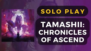 Tamashii: Chronicle of Ascend Board Game - X-6039 Scenario - Full Solo Gameplay | DaniCha