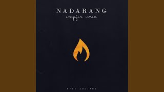 Nadarang (Campfire Mix)