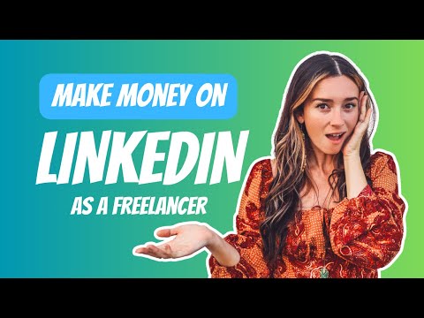 Freelancing on LinkedIn: How to Get High Paying Clients ... - YouTube