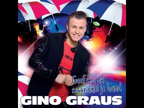 Gino Graus - Geef mij nu maar snel je hand (Officiele Videoclip)