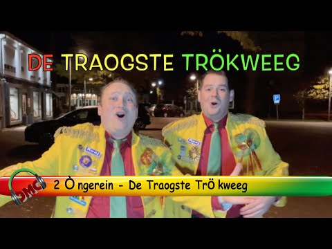 2 Òngerein  - De Traogste Trökweeg LVK 2024 #lvk2024 #carnavalsmuziek #2ongerein