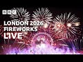 Happy New Year Live London Fireworks 2026 BBC