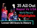 (USA 35 All Out) Nepal vs USA World Record Highlights.