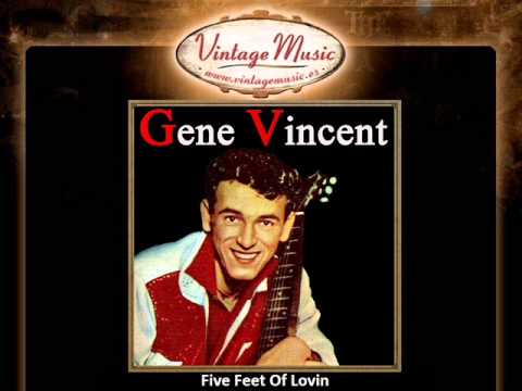 Five Feet Of Lovin - Gene Vincent