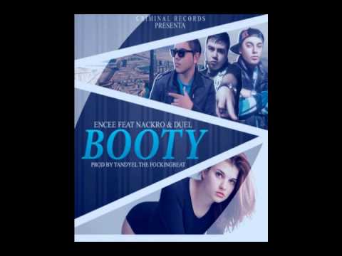 BOOTY - ENCEE FT NACKRO & DUEL (FOCKINGDANDYEL)