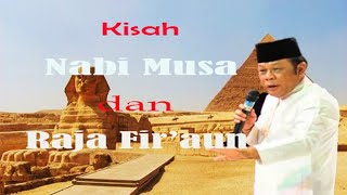 Download lagu Kisah nyata NABI MUSA  dan RAJA FIR'AUN - KH Zainudin MZ mp3