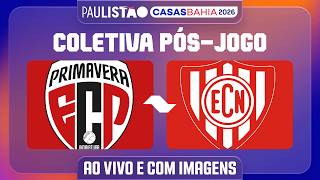PRIMAVERA X NOROESTE - COLETIVA PÓS-JOGO | PAULISTÃO CASAS BAHIA 2026