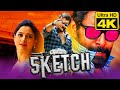 SKETCH 4K ULTRA HD Tamil Hindi Dubbed Full Movie Vikram Tamannaah Bhatia