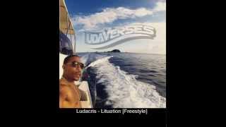 [Freestyle]Lituation - Ludacris