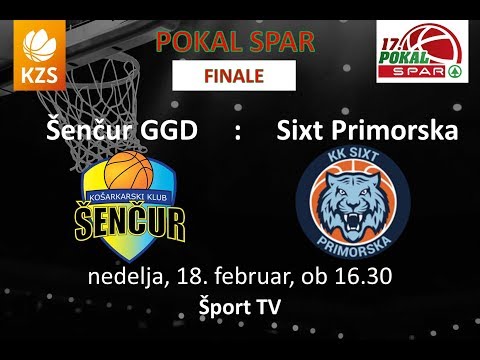 Šenčur Gorenjska gradbena družba : SIxt Primorska - finale - Pokal Spar - Sezona 2017/18