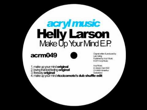 Helly Larson-Make Up Your Mind