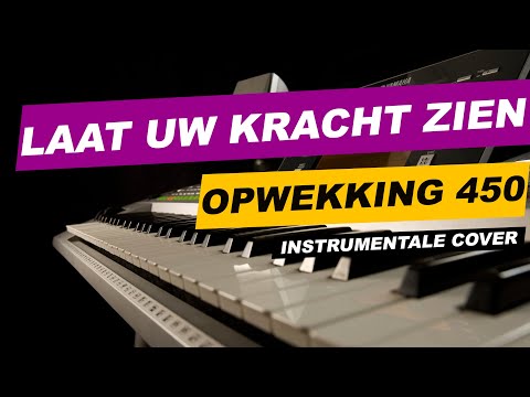 Opwekking 450: Laat Uw kracht zien - instrumentaal