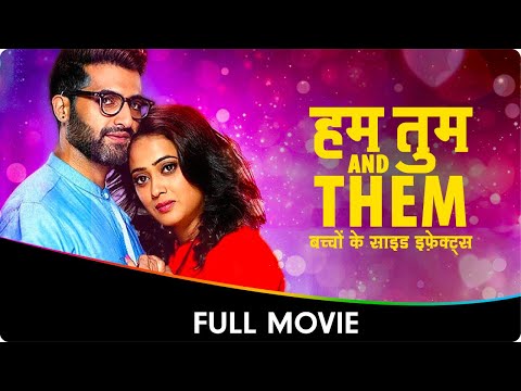 𝑯𝙪𝒎 𝑻𝙪𝒎 𝑨𝙣𝒅 𝑻𝙝𝒆𝙢 - 𝐻𝘪𝑛𝘥𝑖 𝐹𝘶𝑙𝘭 𝘔𝑜𝘷𝑖𝘦 - 𝘚ℎ𝘸𝑒𝘵𝑎 𝑇𝘪𝑤𝘢𝑟𝘪, 𝑇𝘳𝑢𝘱𝑡𝘪 𝘒ℎ𝘢𝑚𝘬𝑎𝘳, 𝐴𝘬𝑠𝘩𝑎𝘺 𝘖𝑏𝘦𝑟𝘰𝑖