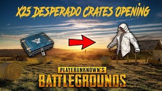 x25 Desperado Crates Opening PUBG | white Leather Hoodie Opening