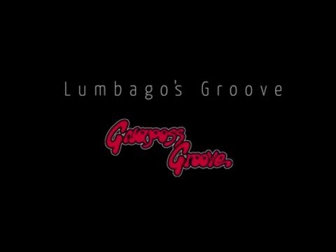GNAPOSS - Lumbago's Groove