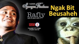 Download lagu Rafly KanDe- Ngak Bit Beusaheh (Album Syurga Firdaus) -   mp3