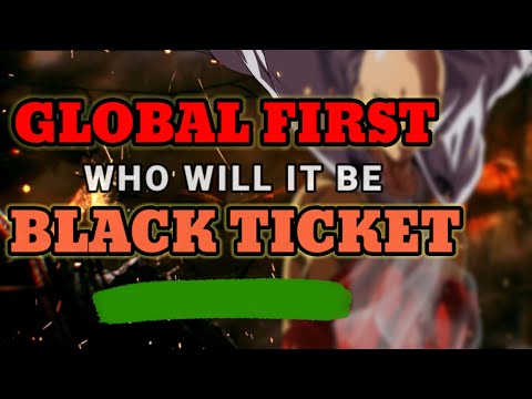 WHAT TO KNOW? FIRST GLOBAL BLACK TICKET | ONE PUNCH MAN: The Strongest