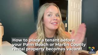 How to rent your Palm Beach County property with no vacancy!