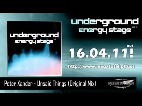 Peter Xander - Unsaid Things (Original Mix)