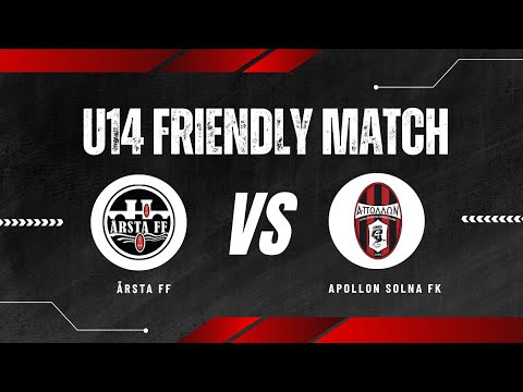 Årsta FF vs Apollon Solna FK | U14 Friendly Match | Hagsätra IP