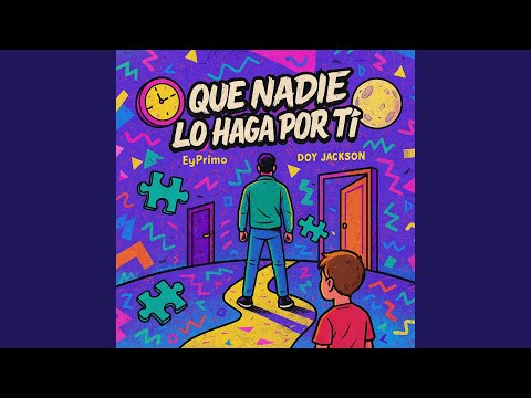 Que Nadie Lo Haga por Ti