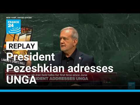 REPLAY: Iranian President Pezeshkian adresses UNGA
