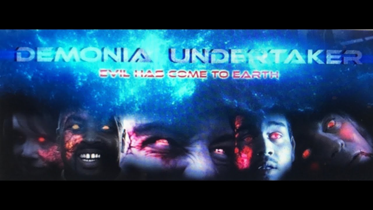 Demonia Undertaker Official Trailer- 2017