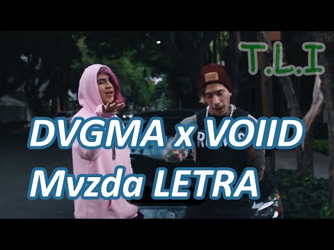 DVGMA x VOIID - Mvzda LETRA