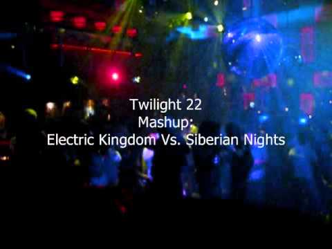 Twilight 22 - Siberian Nights vs Electric Kingdom Ultimix