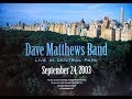 Dave Matthews Band: The Central Park Concert (Full Concert, HD)