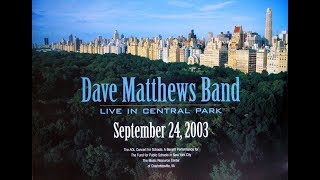 Dave Matthews Band: The Central Park Concert (Full Concert, HD)