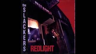 The Slackers - She Wants To Be Alone