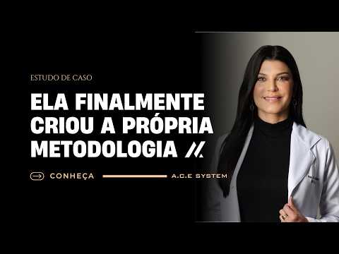 Estudo de Caso | Ana Vilela | Psiquiatra