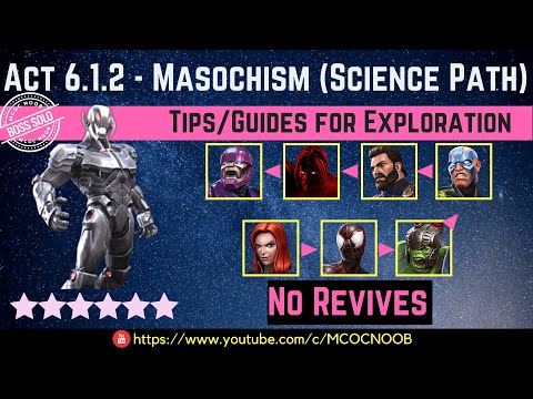 MCOC: Act 6.1.2 - Masochism (Science Path) - Tips/Guide - No Revives - Story quest