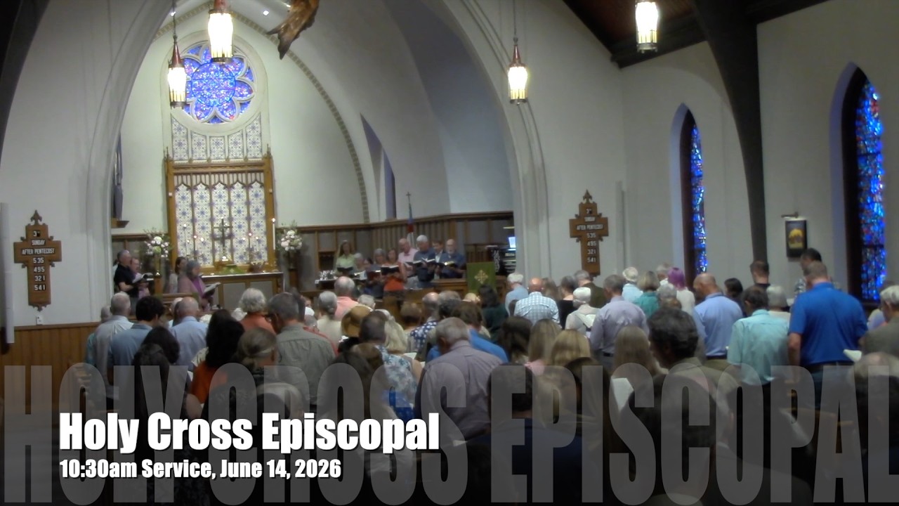 10:30am Service, June 14, 2026 at Holy Cross Episcopal Church, Tryon, NC