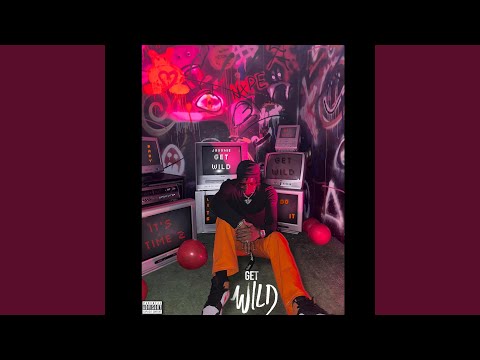 Get Wild (Baby Leh Do It)